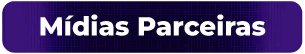 Botão de interface com fundo roxo escuro e textura de circuito, contendo o texto em branco 'Mídias Parceiras' e envolto por uma borda azul.