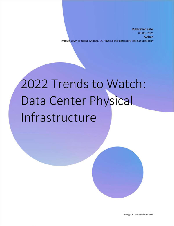 2022 Omdia Trends to Watch: Data Center Physical Infrastructure cover