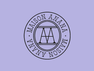 MAISON ANANA