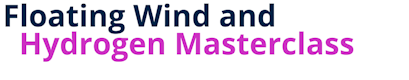 Floating Wind and Hydrogen Masterclass