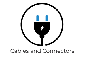 Cables and Connectors