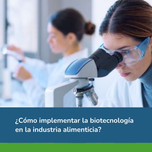 biotecnologia en la industria alimenticia