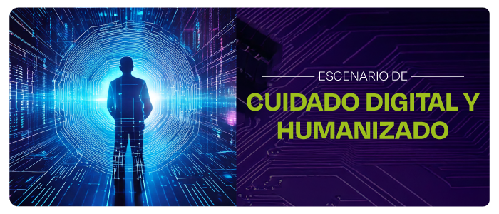 cuidado digital y humanizado
