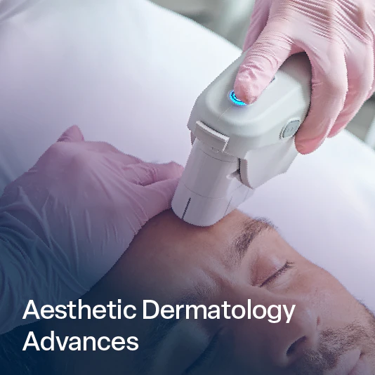 Aesthetic Dermatology Advances