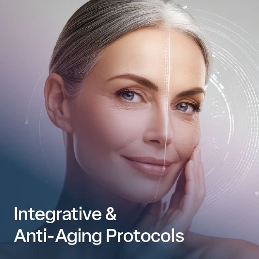 Integrative & Anti-Aging Protocols