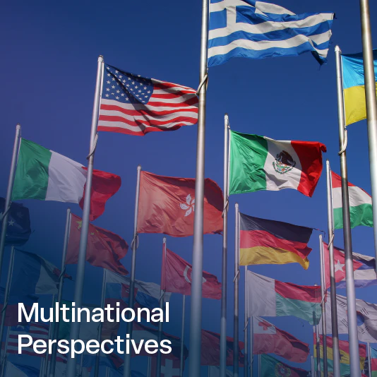 Multinational Perspectives (60 + countries)