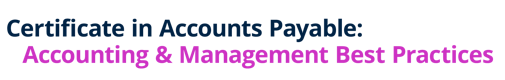 Certificate in Accounts Payable: Accounting & Management Best Practices