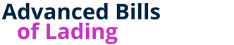 Advanced Bills of Lading