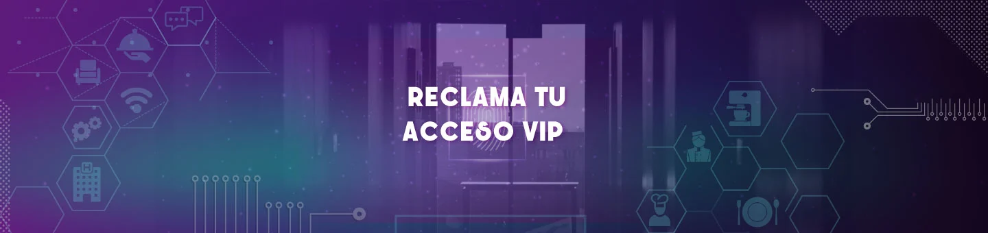 Reclama tu acceso VIP