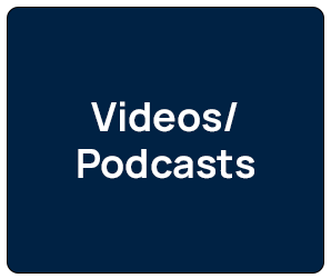 Video/Podcasts
