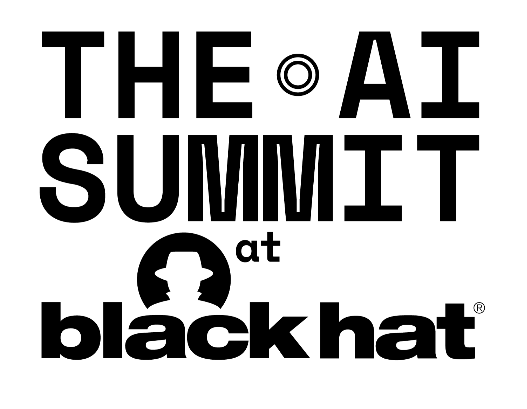 The AI Summit at Black Hat USA 2024 Sells Out, Expands to Welcome More Attendees