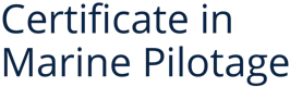 Certificate in Marine Pilotage