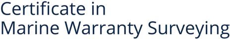 Certificate in Marine Warranty Surveying