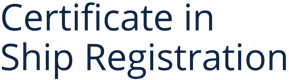 Certificate in Ship Registration