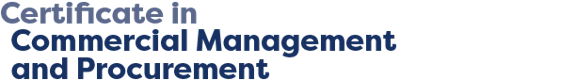 Certificate in Commercial Management and Procurement