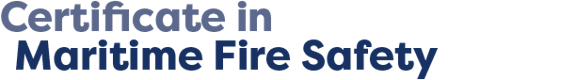 Certificate in Maritime Fire Safety