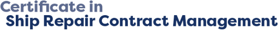 Certificate in Ship Repair Contract Management