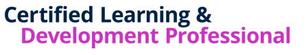 Certified Learning & Development Professional