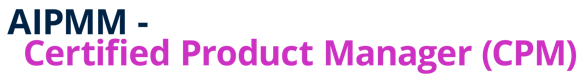 Aipmm Course Options | AIPMM - Certified Product Manager (CPM)
