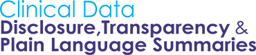 Clinical Data Disclosure, Transparency & Plain Language Summaries
