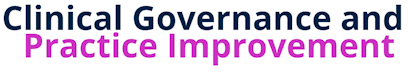 Clinical Governance and Practice Improvement