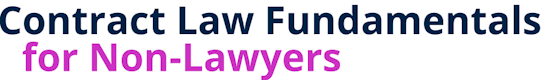 Contract Law Fundamentals for Non-Lawyers