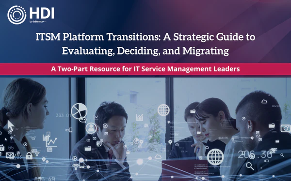 ITSM Platform Transitions: A Strategic Guide to Evaluating, Deciding, and Migrating