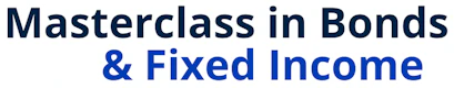 Masterclass in Bonds and Fixed Income