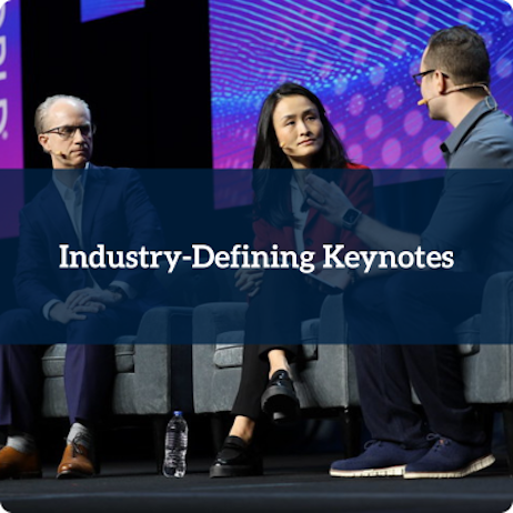 Industry-Defining Keynotes