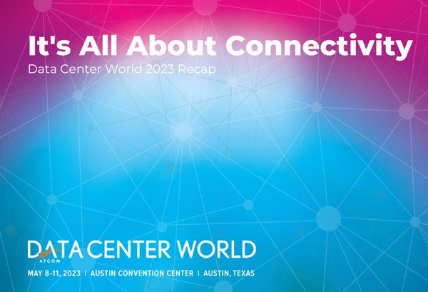 Data Center World 2023 Recap cover