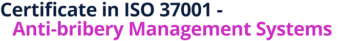 Certificate in ISO 37001 - Anti-bribery Management Systems
