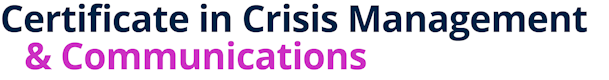 Certificate in Crisis Management & Communications