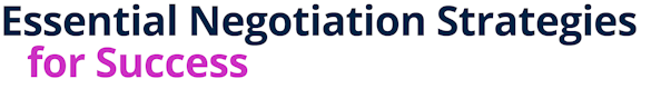 Certificate in Essential Negotiation Strategies for Success