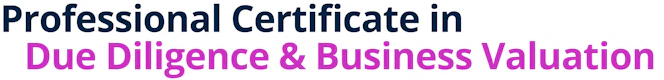 Professional Certificate in Due Diligence & Business Valuation