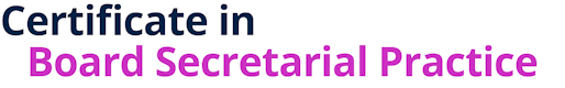 Certificate in Board Secretarial Practice