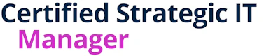 Certified Strategic IT Manager
