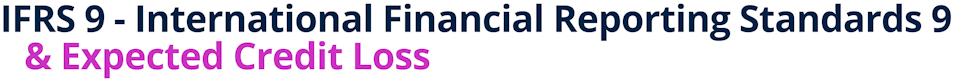 Certificate in IFRS 9 - International Financial Reporting Standards 9 & Expected Credit Loss
