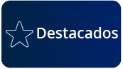 Ícono de estrella con el texto Destacados sobre fondo azul