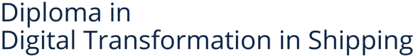 Diploma in Digital Transformation in Shipping