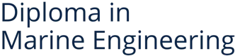 Diploma in Marine Engineering