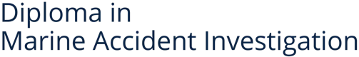 Diploma in Marine Accident Investigation