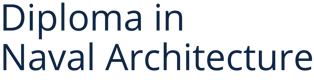Diploma in Naval Architecture