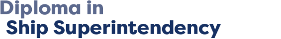 Diploma in Ship Superintendency