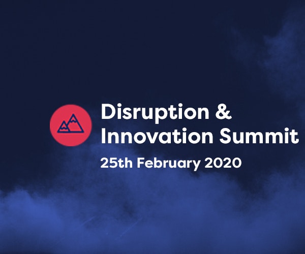 Disruption and Innovation Summit