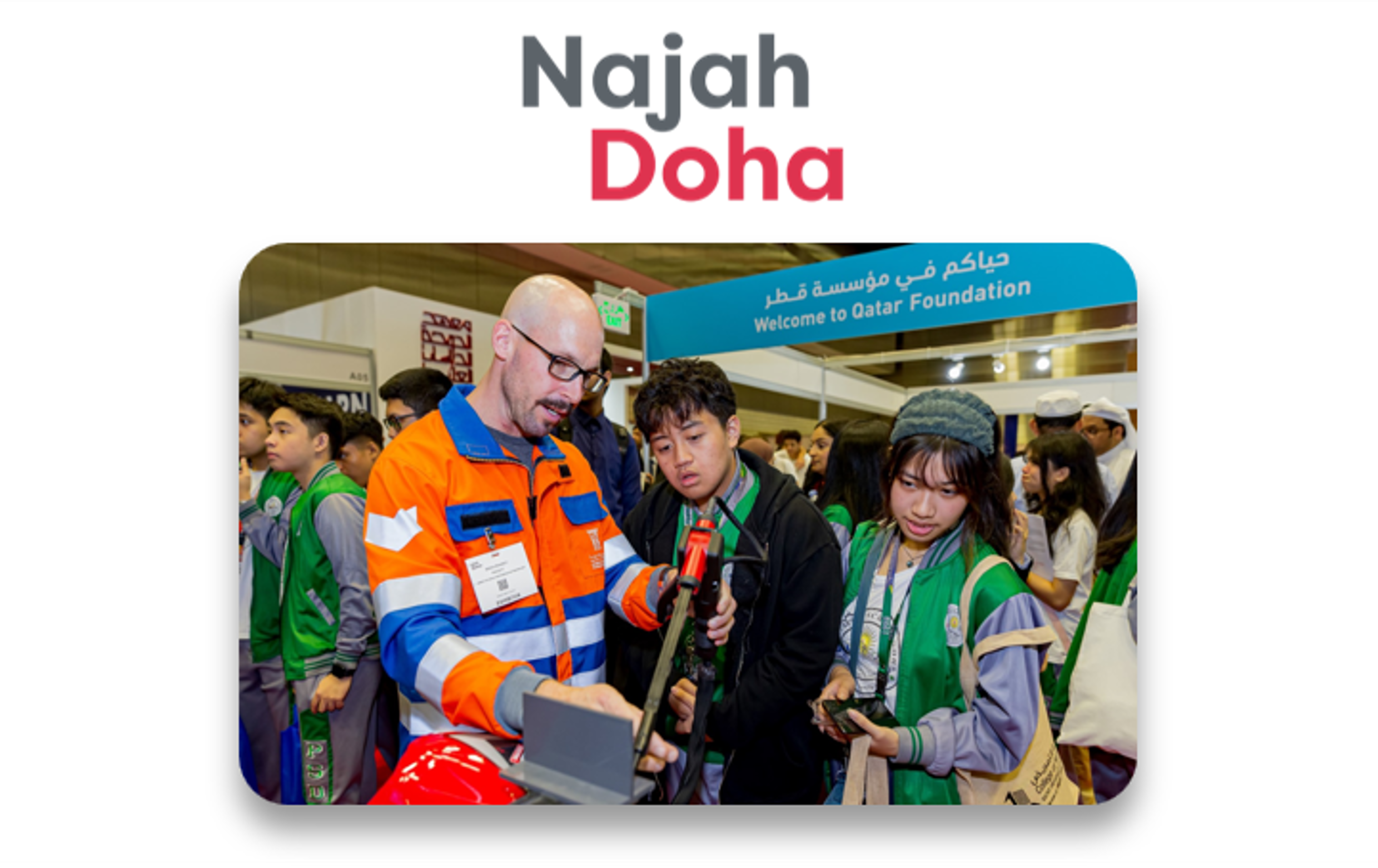 Teachers and students visiting Najah Doha 2025, 15–17 November at Qatar National Convention Centre.