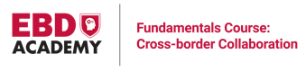 Fundamentals: Cross-border Collaboration