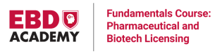 Fundamentals: Pharmaceutical and Biotech Licensing