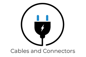 Cables and Connectors