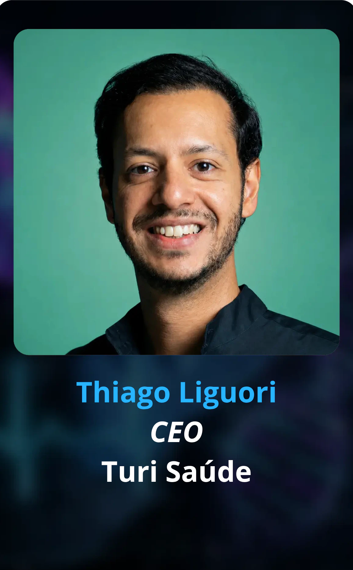 Retrato Thiago Liguori CEO Turi Saúde