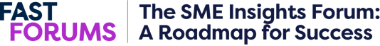 The SME Insights Forum: Your Roadmap for Success